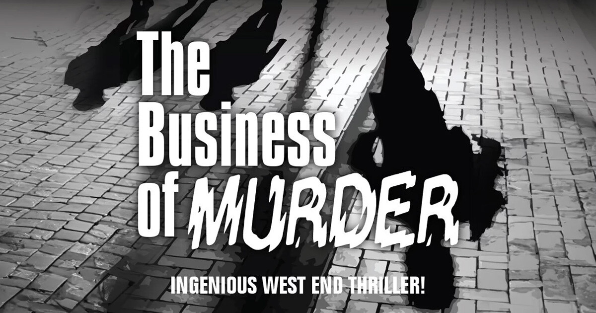 The Business of Murder | Players Circle Theater