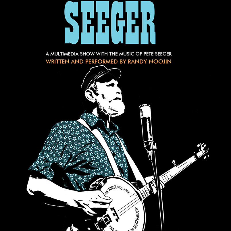 Seeger: The Music of Pete Seeger - Theater Showtimes & Tickets