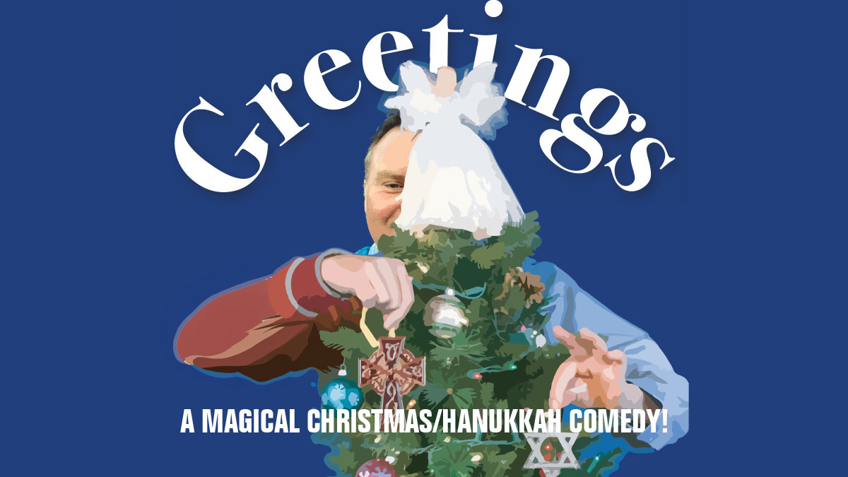 Greetings Theater Show | Players Circle Theater