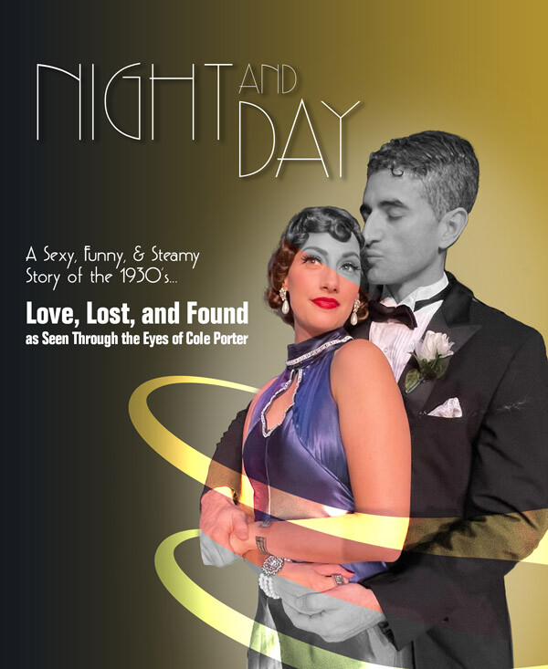 Night And Day~Love Lost And Found Through The Eyes Of Cole Porter | Players Circle Theater