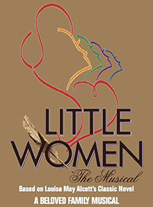 Little Women: The Musical - Theater Showtimes & Tickets