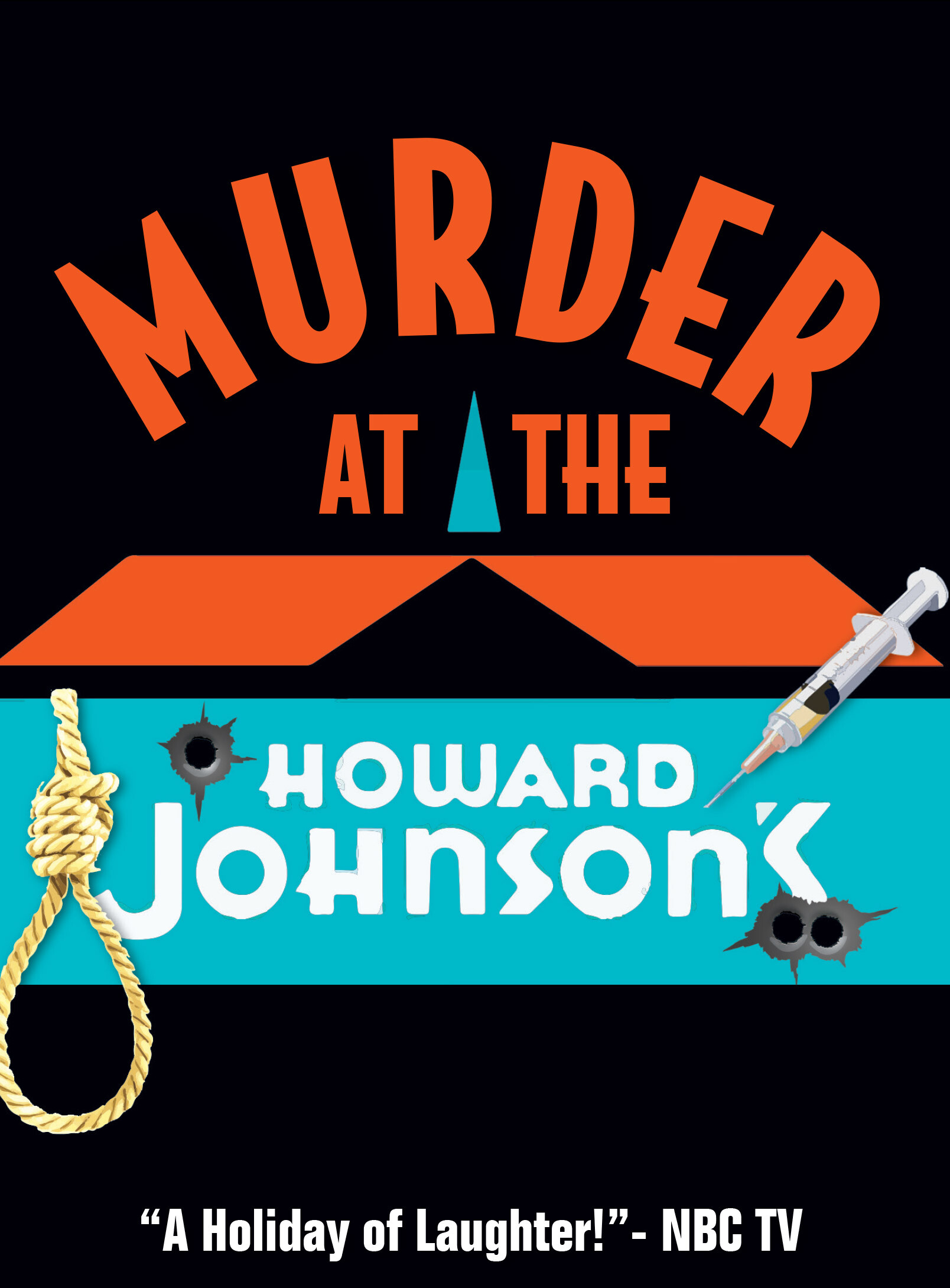 The Murder at the Howard Johnson's By Ron Clark & Sam Bobrick