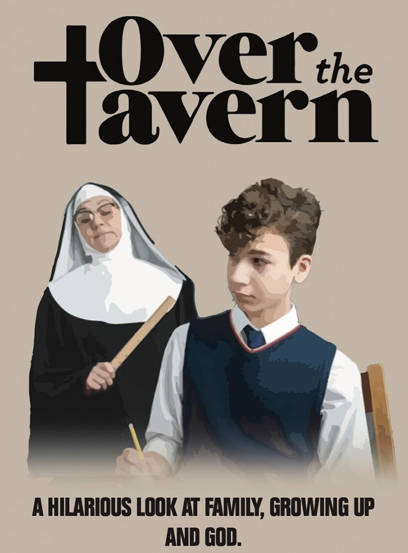 Over the Tavern - Theater Showtimes & Tickets