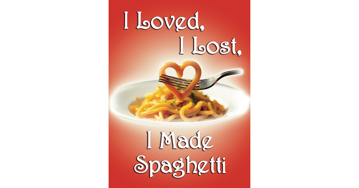 I Loved, I Lost, I Made Spaghetti | Players Circle Theater