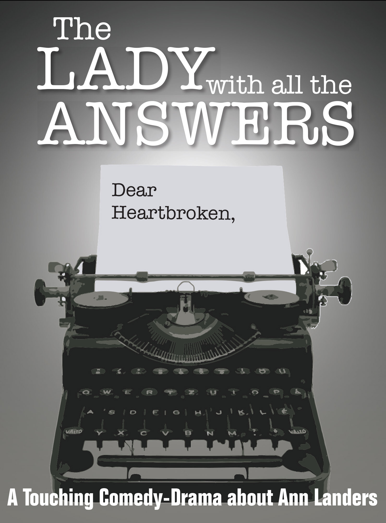 The Lady with All the Answers By David Rambo The Lady with all the Answers| Players Circle Theater
